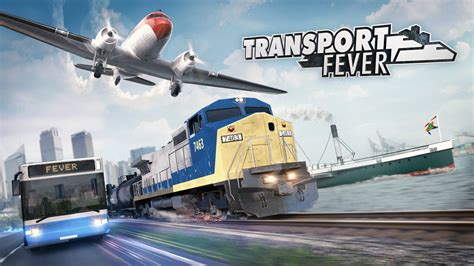  Transport Fever 2: Build a Transportation Empire From Scratch!